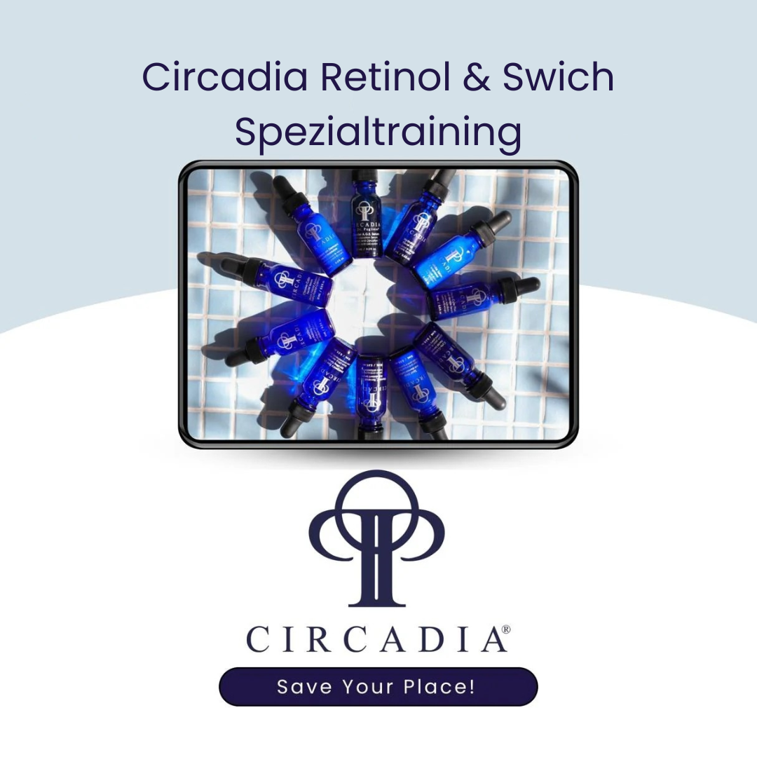 Circadia - Retinol &amp; Swich Spezialtraining 03.11.2026