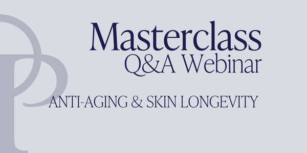 Q&A - Anti-Aging & Skin Longevity